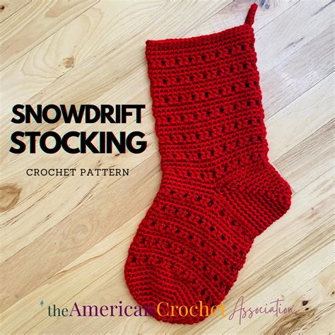 Snowdrift Crochet Stocking Pattern American Crochet Association