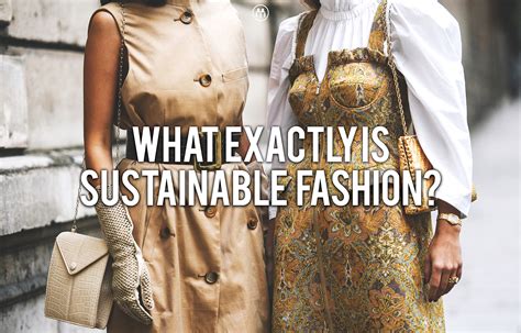 What Exactly Is Sustainable Fashion Masses