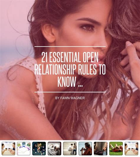 21 Essential Open Relationship Rules To Know Open Relationship Relationship Rules Casual