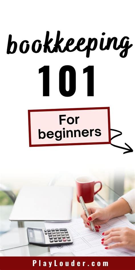 Bookkeeping 101 For Beginners Bookkeeping Book Keeping For Beginners