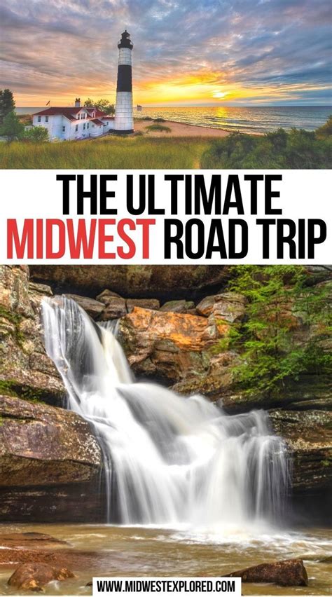 The Ultimate Midwest Road Trip Midwest Vacations Best Summer Vacations