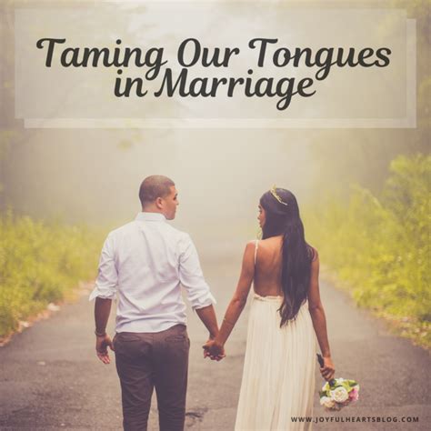 Taming Our Tongues In Marriage