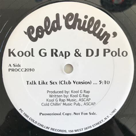ヒップホップ ラップ Kool G Rap And Dj Polo Talk Like Sex