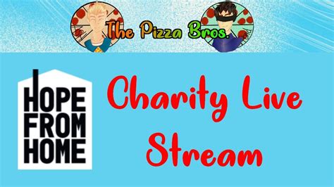 Hope From Home Charity Live Stream Covid 19 Charities Youtube
