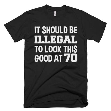 70th Birthday T Age 70 Shirt 70th Ts My 70 T Shirt Etsy Uk