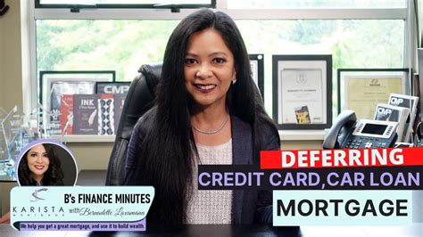 Can i skip or defer a payment? B's Finance Minutes#43-Deferring your credit card, car loans and mortgage payments - Karista ...