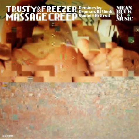 Massage Creep By Trusty And Freezer On Amazon Music