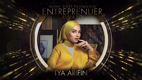 Nona Most Promising Entrepreneur Award Tya Arifin Berusaha Keras