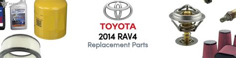2014 Toyota Rav4 Replacement Parts Partsavatar