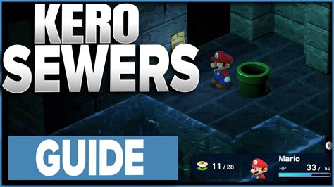 Super Mario Rpg Kero Sewers Guide Youtube