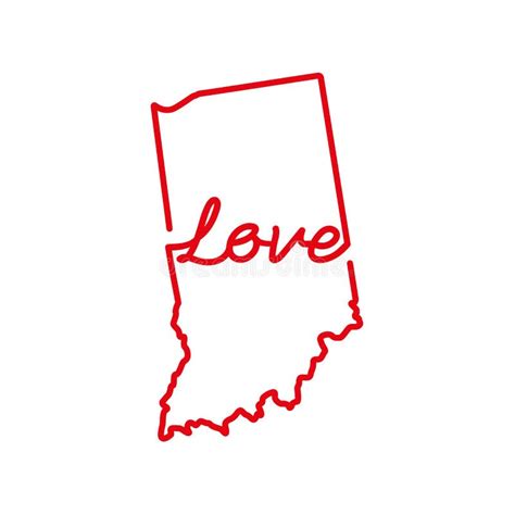 Indiana Us State Red Outline Map With The Handwritten Love Word Vector