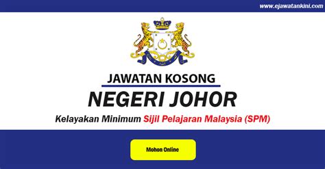 Permohonan adalah dipelawa daripada warganegara malaysia berumur 18 tahun ke atas yang berkelayakan bagi. Jawatan Kosong 2019 Negeri Johor - Kelayakan Minimum SPM ...