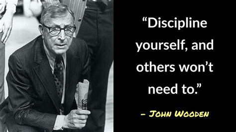 101 Remarkable John Wooden Quotes That Will Change Your Life John