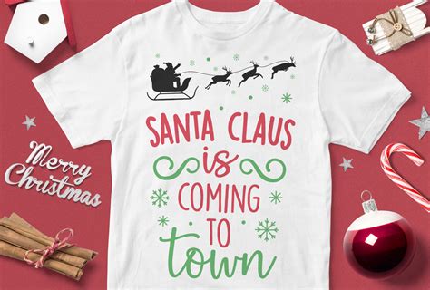 Santa Claus Is Coming To Town Funny Christmas Quotes Svg By Cuttingsvg Thehungryjpeg