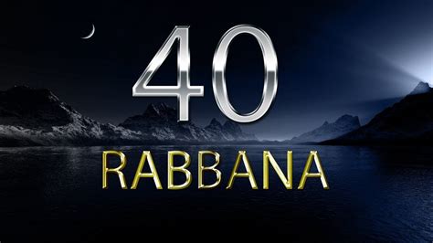 40 Rabbana Dua Mishary Rashid Alafasy With English Translation