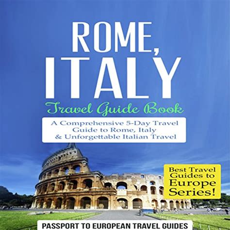 Rome Italy Travel Guide Book By Passport To European Travel Guides
