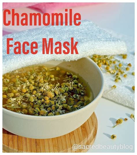 Treat Yourself With Soothing Chamomile And Honey Face Mask I Love How