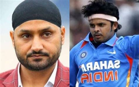 if i had to correct one mistake it was how i treated s sreesanth harbhajan singh opens up
