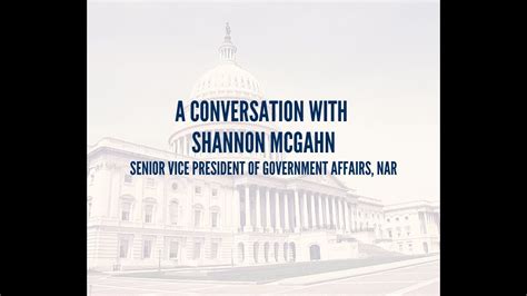 Gpars Conversation W Shannon Mcgahn Senior Vp Of Government Affairs Nar 5182020 Youtube
