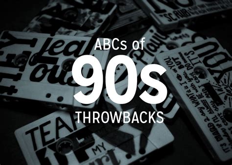 Abcs Of 90s Throwbacks On Behance