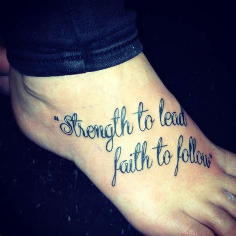 Maybe you would like to learn more about one of these? My new tattoo. Strength to lead faith to follow. Camp foss ...