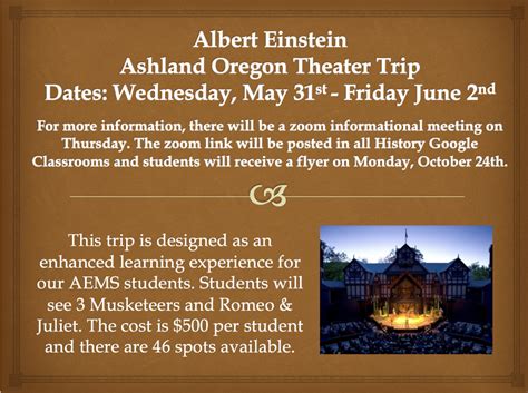 Ashland Oregon Theater Field Trip Albert Einstein Middle School