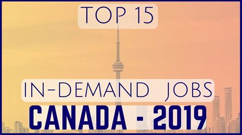 🇨🇦 Top 15 In-Demand Jobs in Canada - 2019 - YouTube