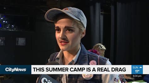 Vancouvers All Ages Drag Summer Camp Youtube