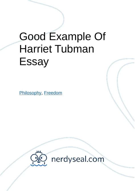 Good Example Of Harriet Tubman Essay 734 Words Nerdyseal