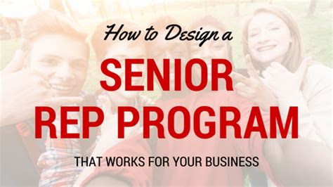 How To Design A Senior Rep Program That Works For You Senior Rep