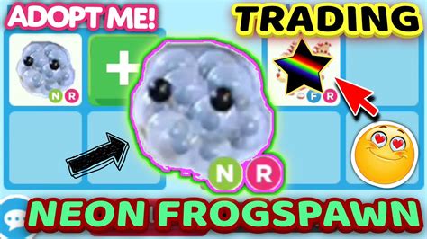 Neon Frogspawn Trading Proofs In Adopt Me Meme Pets Update Youtube