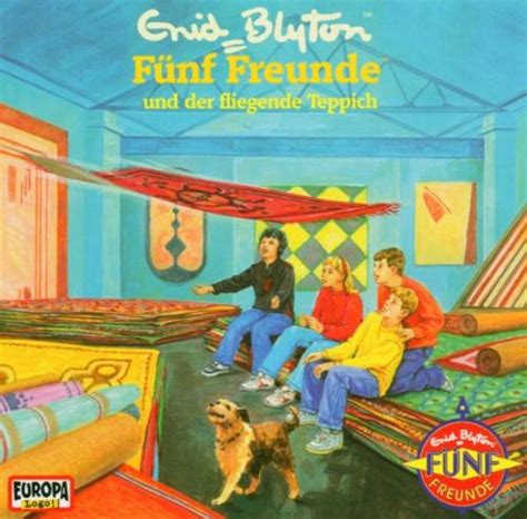 Sagt der teppich zu dem boden. Fünf Freunde 57 und der fliegende Teppich von Fünf Freunde 57