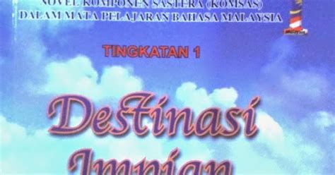 Contoh Soalan Komsas Tingkatan 1 Destinasi Impian