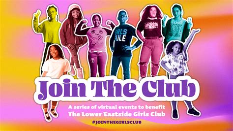Join The Girls Club A Series Of Virtual Events To Benefit The Girls