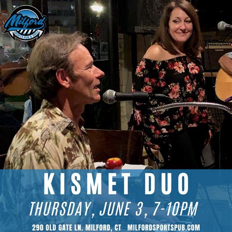 Jun 3 Live Music Kismet Duo At Milford Sports Pub And Grill Milford