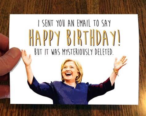 Hillary Disappearing Email Funny Birthday Card Political