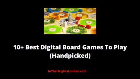 10 Best Digital Board Games To Play Handpicked