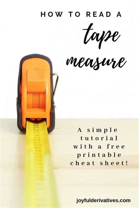 How To Read A Tape Measure Simple Tutorial And Free Cheat Sheet Tape
