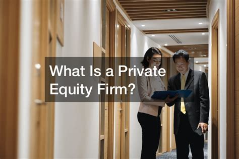 What Is A Private Equity Firm Financial Magazine