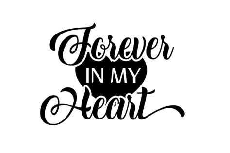 Forever In My Heart Svg Cut File By Creative Fabrica Crafts · Creative