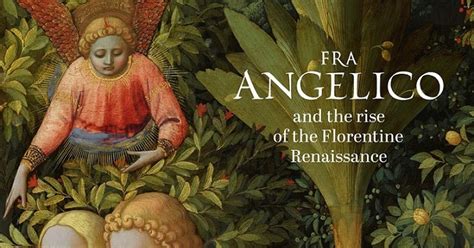 Art Eyewitness Art Eyewitness Book Review Fra Angelico And The Rise Of The Florentine Renaissance