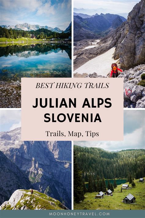 10 Best Julian Alps Hiking Trails Slovenian Alps Moon And Honey