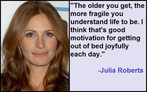 Motivational Julia Roberts Quotes And Sayings Tis Quotes