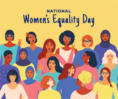The National Women S Equality Day Poster With People In Different Colors And Sizes Standing Together