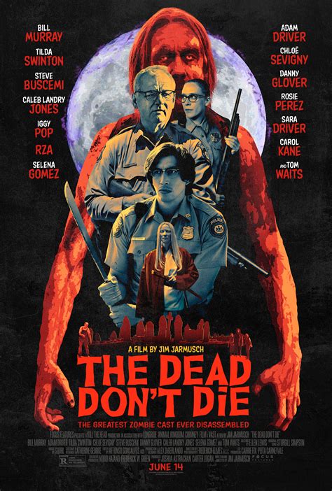 10 ships (don\'t die yet). The Dead Don't Die (2019) 2025 x 3000 : MoviePosterPorn