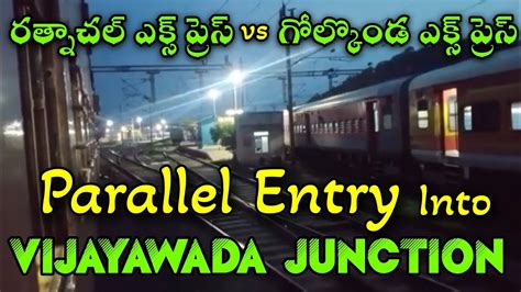Parallel Entry Of Trainsvijayawada Junction Railway Stationratnachal