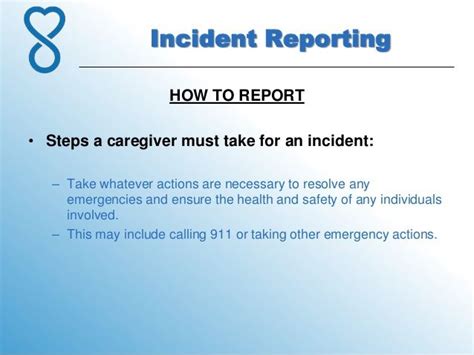 Incident Reporting How To Report Steps A Caregiver Must Take For An