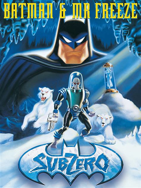 Batman And Mr Freeze Subzero 1998 Rotten Tomatoes