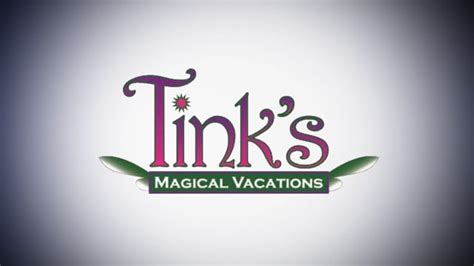 Tinks Magical Vacations On Vimeo