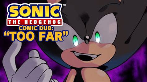 Sonic Comic Dub Too Far Youtube